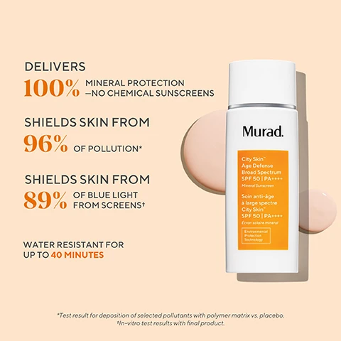 Image 1, delivers 100% mineral protection - no chemical sunscreens. shields skin from 96% of pollution. shields skin from 89% of blue light from screens. water resistant for up to 40 minutes. test results for deposition of selected pollutants with polymer matrix vs placebo. in vitro test results with final product. image 2, meet our 100% mineral SPFs. city skin age defense SPF 50 = for balanced, oil, combination skin types. shields against blue light and pollution, luxurious serum feel. no white cast. correct and protect serum SPF 45 = balanced, oily, combination, dry and sensitive skin types. shields against UV, blue light, pollution - light feel peach tint boosts radiance. no white cast. image 3, lutein = antioxidant carotenoid from marigold flowers, enhances protection by helping to defend against blue light. iron oxides = help protect skin from infrared radiation, color corrects to even tone. polymer matrix = acts like a breathable second skin and blocks adhesion and penetration of toxic pollutants. zinc oxide and titanium oxide = highly effective UV filters that provide mineral broad spectrum UVA/UVB protection. image 4, bright skin days, every day. a boost of barrier strengthening radiance for all skint types and tones. 1 = essential c-cleanser, cleanse and pat dry. 2 = essential-c toner, dispense toner onto a cotton pad and sweep over face and neck. 3 = essential-c firming radiance day cream, smooth day cream over face, neck and chest. 4 = city age defense SPF 50, apply SPF 50 over face, neck and chest for 100% mineral UV defense.