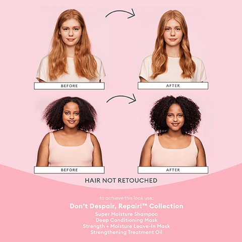 Image 1 - Image showing two women with hair transformations: the top features a woman with long, straight red hair labeled Before and After, while the bottom presents a woman with curly hair also labeled Before and After, with text stating HAIR NOT RETOUCHED and a list of products from the Dont Despair, Repair!™ collection.
Image 2 - Image shows three sections featuring hair care ingredients: the first section includes capsules labeled b-vitamins with a description about restoring nourishment to hair; the second section shows algae extract with a description highlighting its rich vitamins and protection properties; and the third section displays rosehip oil with text about hydrating and controlling frizz.