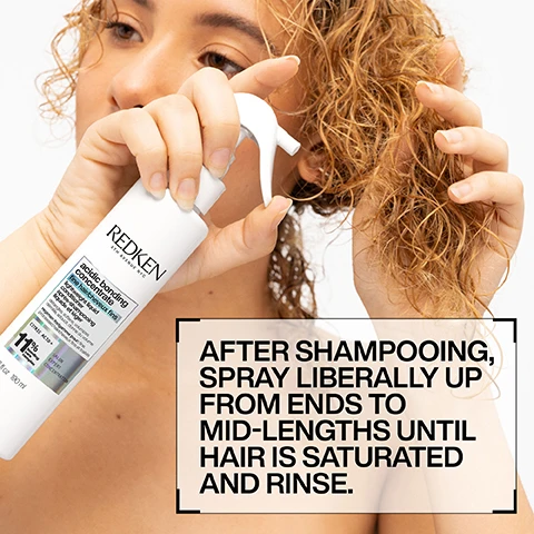 Image 1, after shampooing spray liberally up from ends to mid-lengths until hair is saturated and rinse. Image 2, acidic bonding concentrate shampoo. 11 times smoother, 56% less breakage, silky finish and glossy shine. stronger looking hair immediate results. *when using system of acific bonding concentrate shampoo, conditioner and leave in on bleached hair vs non conditioning shampoo. **brushing test when using system of acidic bonding concentrate shampoo, conditioner and leave in on bleached hair. Image 3, weightless bond repair. 48 hours of volume, 2 days non oily hair, 4 times easier detangling. *based on consumer test results - system of acidic bonding concentrate shampoo and lightweight liquid conditioner. **based on consumer test results at day 2 system of acidic bonding concentrate shampoo and lightweight liquid conditioner. ***system of acidic bonding concentrate shampoo and lightweight liquid conditioner vs non conditioning shampoo. Image 4, consumer review, marie claire beauty drawer said - i would definitely recommend, i have fine, color treated hair. this product not only added shine, but volume and left my hair feeling soft and healthy. Image 5, consumer review, marie claire beauty drawer said - i have been converted, after seeing the conditioner came in a spray bottle i was sceptical but once my hair had dried, it was so smooth silky and healthy. Image 6, before and after one use. Image 7, your regiment for fine hair. Image 8, new dual benefit treatments layering an extra benefit to your bonding care.