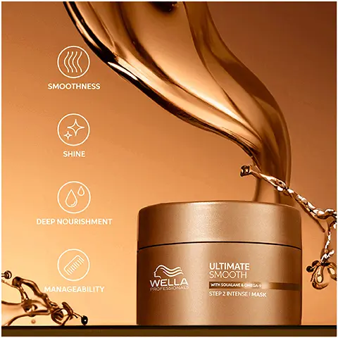 Image 1 - A golden hair mask container labeled Wella Ultimate Smooth with visible benefits icons for smoothness, shine, deep nourishment, and manageability, alongside flowing liquid.
Image 2 - Image showing a cross-section of a hair strand with a focus on how a patented technology works, displaying the text PATENTED TECHNOLOGY WITH SQUALANE & OMEGA 9 OUTSIDE Creates a protective barrier INSIDE It deeply nourishes the hair.
Image 3 - A collection of hair care products displayed on a gradient brown background, including a shampoo bottle, conditioner tube, hair mask jar, and treatment spray, with the visible text reading ULTIMATE SMOOTH ROUTINE TO FIGHT FRIZZY, DRY & DULL HAIR 01. CLEAN 02. CONDITION 03. TREAT.
Image 4 - A brown glass bottle of hair serum stands on a golden surface with several droplets nearby, featuring text indicating that the product is dermatologically tested, suitable for coloured hair, and provides UV and heat protection.
Image 5 - Image shows various hair care products from Wella, including a bottle, a jar, and additional containers in golden packaging, with text that reads UP TO 85% SMOOTHER HAIR, 96 HOURS FRIZZ CONTROL, and SILKY SHINE.
Image 6 - An image of a smooth, creamy white skincare mask in a teardrop shape on a light background, with visible text reading ULTIMATE SMOOTH MASK and RICH NOURISHING TEXTURE.