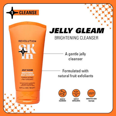 Image 1 - A bright orange tube labeled Jelly Gleam Brightening Cleanser, featuring the text A gentle jelly cleanser and Formulated with natural fruit exfoliants, with icons indicating it gently cleanses, exfoliates, and smooths skin texture.
Image 2 - An orange bottle of Revolution Skincare Glyco Glow Brightening AHA Toner with text describing its benefits: instantly radiant skin, exfoliates, brightens and smooths, along with icons for glow boosting, brightening, and even skin tone.
Image 3 - Image of a skincare product, a brightening serum in a white and orange container labeled Brighten Up with the text Revolution, featuring a glowy hero description, re-energizes and hydrates dull skin, and notes that it is perfect for Vitamin C newbies, with icons indicating it boosts radiance, hydrates, and energizes skin.
Image 4 - An image of a white and orange container labeled Lustre Lights Brightening Moisturiser by Revolution, featuring text that states it is a 3-in-1 moisturiser, primer, and highlighter, and highlights benefits like instantly brightens and adds glow.
Image 5 - A collection of skincare products in bright orange packaging on a green background, including a jelly cleanser, serum, and moisturizer, with text that reads BE BRIGHT GLOW BOOSTING FORMULAS FOR BRIGHTER SKIN and 4 STEPS TO BRIGHTER SKIN.
Image 6 - Four product groupings are displayed on colorful backgrounds: top left features bright orange and yellow skincare products labeled Be Bright Glow Boosting Formulas for Brighter Skin; top right showcases light blue and green products labeled Happy Hydrate Skin Quenching Formulas to Hydrate; bottom left includes turquoise products labeled Clearly Clarify Expert Formulas for Blemish-Prone Skin; bottom right features pink products labeled Go Gentle Soothing Formulas for Barrier Support, each section noting steps for use.
Image 7 - A side-by-side comparison shows two close-up images of a womans face labeled Before on the left and After 4 Weeks on the right, with visible text that reads Be Bright 4-Step Routine and a graphic showcasing four skincare products at the bottom.
Image 8 - A split image showing a woman’s face with visible improvements in skin tone and texture; the left side is labeled Before and the right side After 4 Weeks, with product packaging at the bottom left labeled Be Bright 4-Step Routine.