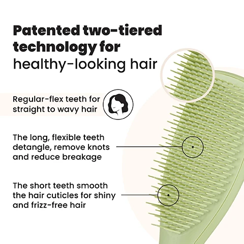 Image 1 - An angled view of a light green hairbrush with two magnified circles showing its bristles, accompanied by text explaining its features: Patented two-tiered technology for healthy-looking hair, Regular-flex teeth for straight to wavy hair next to a head icon, The long, flexible teeth detangle, remove knots and reduce breakage, and The short teeth smooth the hair cuticles for shiny and frizz-free hair. Image 2 - A woman with dark hair brushes her hair with a light green comb, with the text Regular-flex teeth for straight to wavy hair. Image 3 - A light green hairbrush is shown on the right, with five features listed on the left: Smooth tactile matte finish, Quick & effortless detangling, Ideal for wet or dry hair, Smooths frizz & flyaways, Less breakage for smooth & healthy looking hair. Image 4 - A split image shows a persons hair before treatment as frizzy and tangled on the left labeled BEFORE and after treatment as smooth and straight on the right labeled AFTER, with accompanying text stating 75% experienced no tugging, pulling or pain when brushing* and 80% agree that they have fewer knots and tangles*, and a footnote *120 UK respondents aged 16-40 after 2 weeks (2017). Image 5 - The image displays three hairbrush sizes: Mini measuring 15.5cm tall by 5.3cm wide, suitable for Fine and Straight - Wavy hair; Regular, shown in light green with bristles, measuring 21.1cm tall by 6.6cm wide and labeled For daily detangling, suitable for Fine, Straight - Wavy, and Curly - Coily hair; and Large measuring 23.6cm tall by 7.9cm wide, suitable for Fine, Straight - Wavy, Thick & Long, and Curly - Coily hair.