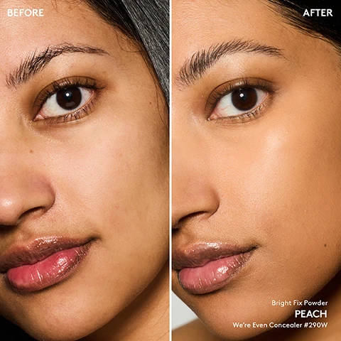 Image 1 - A split image shows a closeup of a persons face in a before and after comparison with text labels BEFORE AFTER Bright Fix Powder PEACH Were Even Concealer #290W. Image 2 - Seven vertical makeup powder swatches with the colors and names listed from top to bottom LAVENDER ROSE QUARTZ BANANA PEACH CINNAMON PUMPKIN Image 3 - Several open white compacts with powder in various shades are scattered on a tan background with text that reads INSTANTLY BRIGHTENS, BLURS + SMOOTHS, For undereye + targeted application, Extends makeup wear, Soft-focus natural finish, Resists sweat, humidity, transferring, fading + creasing. Image 4 - The image shows spilled makeup powder and an open compact with the text MADE WITH BLURRING GRIP POWDER TECHNOLOGY adheres to skin + locks in makeup SQUALANE hydrates for comfortable long wear that doesnt dry or crease and a FENTY B logo on the lid. Image 5 - A grid shows close-ups of six different faces with varying skin tones alongside powder swatches, with text that says FIND YOUR BRIGHT FIX SHADE, LIGHT: LAVENDER, MEDIUM TO MEDIUM-DEEP: PEACH, LIGHT TO LIGHT-MEDIUM: ROSE QUARTZ, MEDIUM-DEEP TO DEEP: CINNAMON, LIGHT-MEDIUM TO MEDIUM-DEEP: BANANA, DEEP: PUMPKIN. Image 6 - Several compacts of Fenty Beauty Bright Fix Eye Brightener powder are scattered on an orange background with the text 100% AGREE THIS POWDER blurs + smooths undereye area feels lightweight on skin is comfortable to wear all day makes their undereye area feel more awake brightens their undereye + complexion *Based on a consumer study of 31 people. Image 7 - Close-up of Rihannas face showing her eye and lips with text reading Rihanna applies Bright Fix Powder under eyes + on t-zone. Image 8 - An image comparing Fenty Beauty pressed powders, showing Bright Fix Instant Brightening + Blurring Powder and Invisimatte Instant Setting + Blotting Powder with lists of their benefits and features. Text reads PICK YOUR PRESSED POWDER BRIGHT FIX INSTANT BRIGHTENING + BLURRING POWDER Lightweight pressed setting powder Brightens sets + smooths Extends makeup wear all day For undereye + targeted application Soft-focus natural finish INVISIMATTE INSTANT SETTING + BLOTTING POWDER Universal pressed finishing powder Blurs pores + absorbs shine Extends makeup wear all day Full face application Natural matte finish. Image 9 - Three arms show makeup swatches in shades Lavender, Rose Quartz, Banana, Peach, Cinnamon, and Pumpkin on Deep, Medium, and Light skin tones.